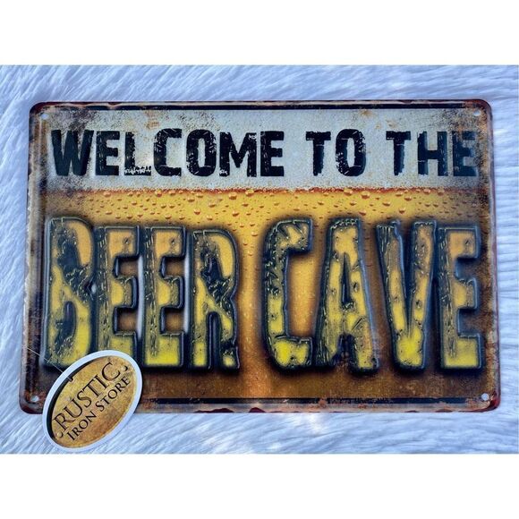 NWT NEW “WELCOME TO THE BEER CAVE” Metal Tin Sign Plaque Rustic Iron Store - Picture 6 of 6